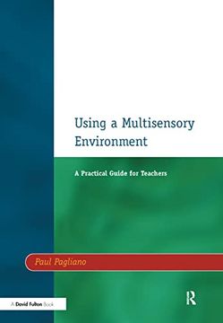 portada Using a Multisensory Environment: A Practical Guide for Teachers (en Inglés)