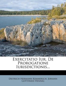 portada Exercitatio Iur. de Prorogatione Iurisdictionis... (en Latin)