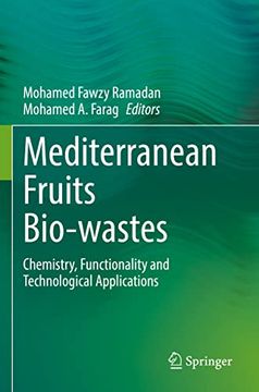 portada Mediterranean Fruits Bio-Wastes: Chemistry, Functionality and Technological Applications (en Inglés)