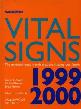 portada Vital Signs 1999-2000: The Environmental Trends That are Shaping our Future (in English)