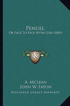 portada penuel: or face to face with god (1869) (in English)