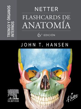 Libro Netter. Flashcards de anatomía. Tronco y órganos internos De ...