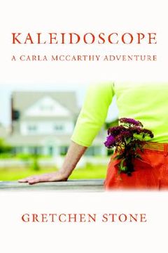 portada kaleidoscope: a carla mccarthy adventure (en Inglés)