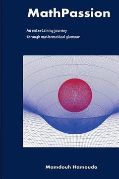portada MathPassion: An entertaining journey through mathematical glamour