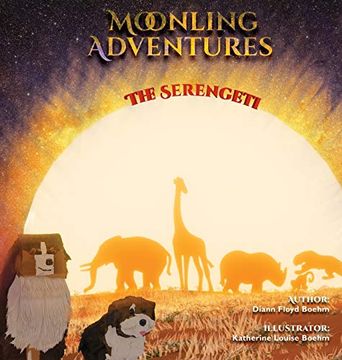 portada Moonling Adventure - the Serengeti (1) (Moonling Adventures) (in English)