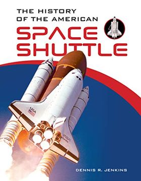 portada The History of the American Space Shuttle (en Inglés)