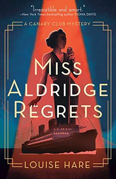 portada Miss Aldridge Regrets (a Canary Club Mystery) (in English)