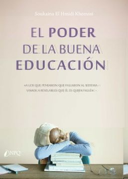 portada El Poder de la Buena Educación (in Spanish)