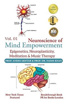 portada Neuroscience of Mind Empowerment: Epigenetics, Neuroplasticity, Meditation, and Music Therapy (in English)