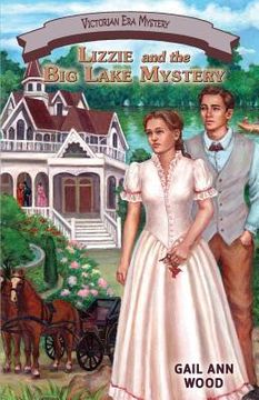 portada Lizzie and the Big Lake Mystery (in English)