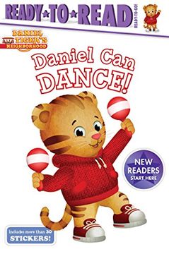 portada Daniel can Dance (Daniel Tiger's Neighborhood: Ready-To-Read. Ready-To-Go! ) (en Inglés)