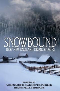 portada Snowbound: Best New England Crime Stories 2017 