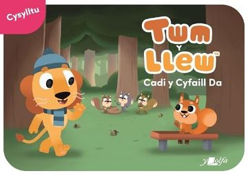 portada Twm y Llew: Cadi y Cyfaill da (in Welsh)