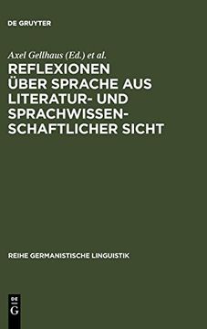 portada Reflexionen Über Sprache aus Literatur- und Sprachwissenschaftlicher Sicht (en Alemán)