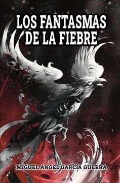 portada Los fantasmas de la fiebre (in Spanish)