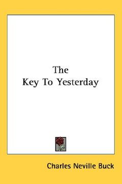 portada the key to yesterday (in English)