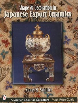 portada shape & decoration in japanese export ceramics (en Inglés)