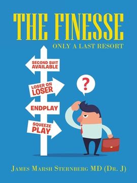 portada The Finesse: Only a Last Resort (in English)