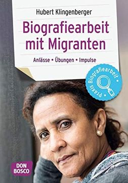 portada Biografiearbeit mit Migranten: Anlässe, Übungen, Impulse (en Alemán)