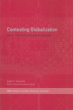 portada contesting globalization: space and place in the world economy (en Inglés)