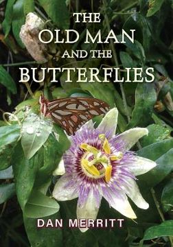 portada The Old Man and the Butterflies (en Inglés)