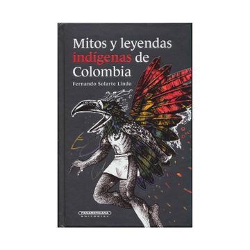 portada MITOS Y LEYENDAS INDIGENAS DE COLOMBIA