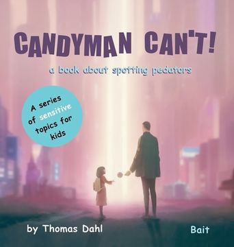 portada Candyman Can't!: A book about spotting predators (en Inglés)