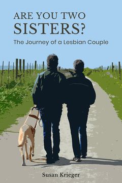 portada Are You Two Sisters?: The Journey of a Lesbian Couple (en Inglés)