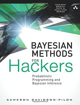portada Bayesian Methods for Hackers: Probabilistic Programming and Bayesian Inference (Addison-Wesley Data & Analytics) (Addison-Wesley Data and Analytics)