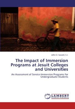portada The Impact of Immersion Programs at Jesuit Colleges and Universities: An Assessment of Service-Immersion Programs for Undergraduate Students