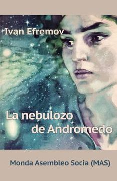 portada La nebulozo de Andromedo: Sciencfikcia romano (in Esperanto)