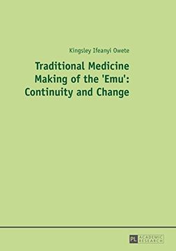 portada Traditional Medicine Making of the 'Emu': Continuity and Change