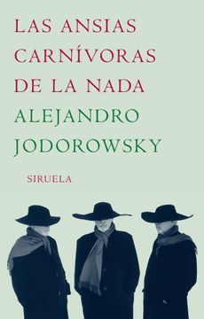 portada Las Ansias Carnívoras de la Nada (in Spanish)