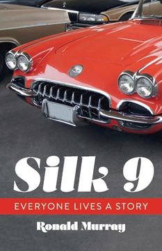 portada Silk 9: Everyone Lives a Story