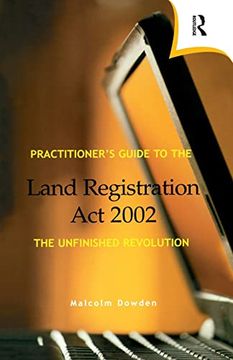 portada Practitioner's Guide to the Land Registration act 2002 (en Inglés)