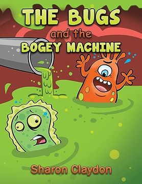 portada The Bugs and the Bogey Machine (en Inglés)