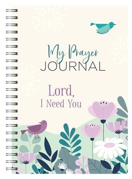 portada Lord, i Need you (my Prayer Journal) (in English)
