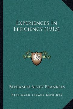 portada experiences in efficiency (1915) (en Inglés)