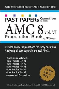 portada Past Papers Question Bank Amc8 [Volume 6]: Amc8 Math Preparation Book (en Inglés)