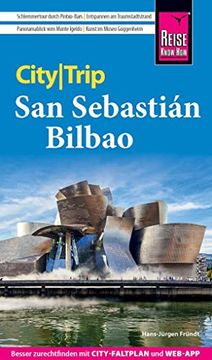 portada Reise Know-How Citytrip san Sebastián und Bilbao: Reiseführer mit Stadtplan und Kostenloser Web-App (en Alemán)