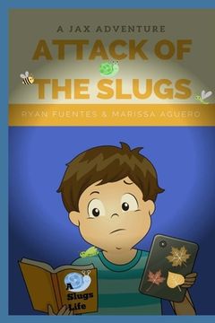portada Attack of the Slugs (en Inglés)