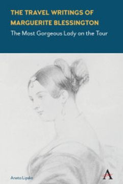 portada The Travel Writings of Marguerite Blessington (en Inglés)