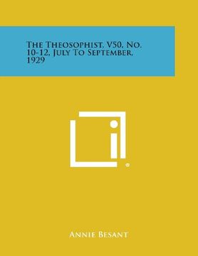 portada The Theosophist, V50, No. 10-12, July to September, 1929