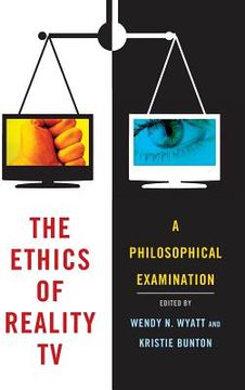 portada the ethics of reality tv (in English)