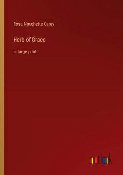 portada Herb of Grace: in large print (en Inglés)