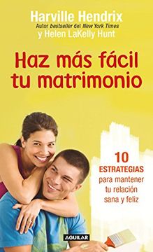 portada Haz más Fácil tu Matrimonio (in Spanish)