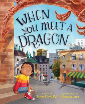 portada When You Meet a Dragon (en Inglés)
