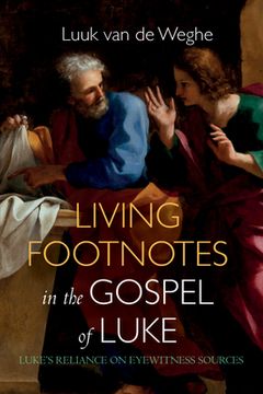 portada Living Footnotes in the Gospel of Luke (en Inglés)