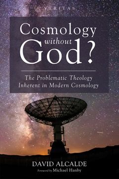 portada Cosmology Without God? (in English)