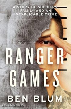 portada Ranger Games: A Story of Soldiers, Family and an Inexplicable Crime
